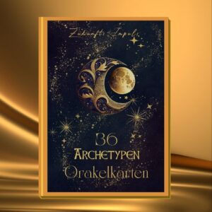 Archetypen der Seele – Orakelkarten für Wandlung und Neubeginn von Zukunfts-Impuls