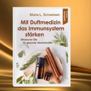 Mit Duftmedizin das Immunsystem stärken - Ätherische Öle für gesunde Abwehrkräfte